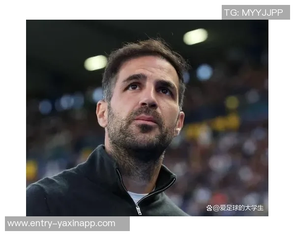 法布雷加斯称赞罗马前锋苏莱潜力巨大未来必成伟大球员